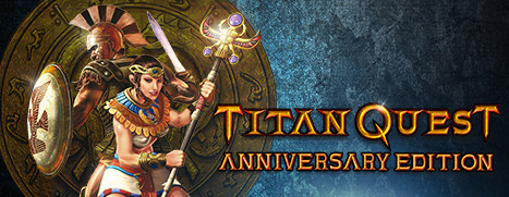 Titan Quest Anniversary Edition released